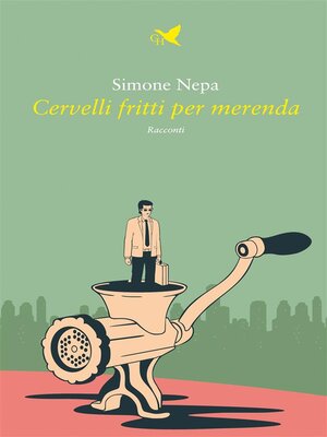 cover image of Cervelli fritti per merenda